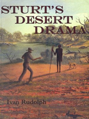 cover image of Sturts Desert Drama